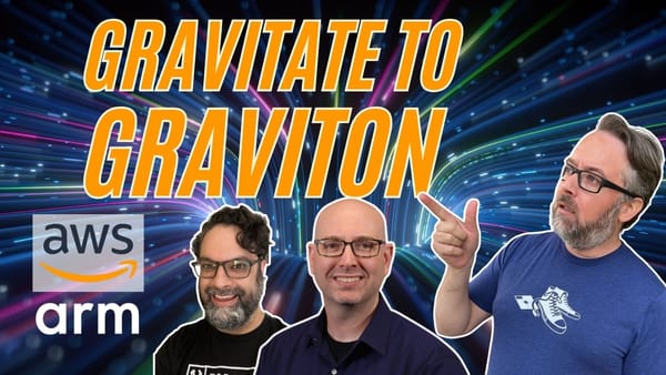 🎧 Podcast #164: AWS Graviton -The Great Arm Migration